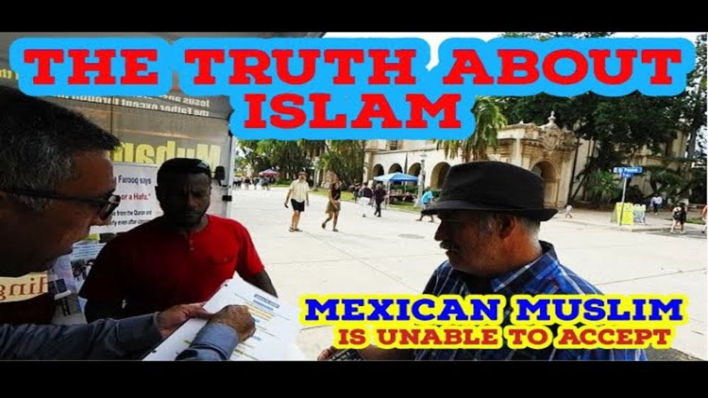The truth about Islam Mexican Muslim unable to accept/BALBOA PARK